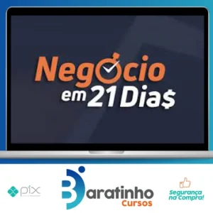 Curso Negócio em 21 Dias - Caio Ferreira