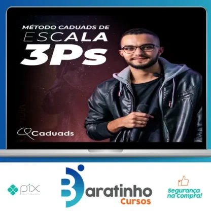 Escala 3Ps: Cadu ADS - Cadu Amaral