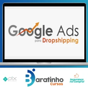 Google Ads Para Dropshipping - João Alisson