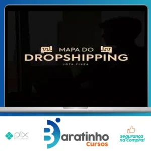 Mapa do Dropshipping - Jota Fiuza