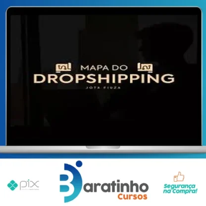 Mapa do Dropshipping - Jota Fiuza