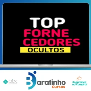 Novos Top Fornecedores Secretos - Autor Desconhecido