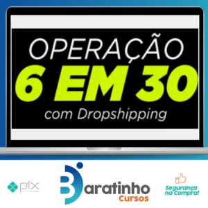 Operação 6 em 30 - Dropvictor
