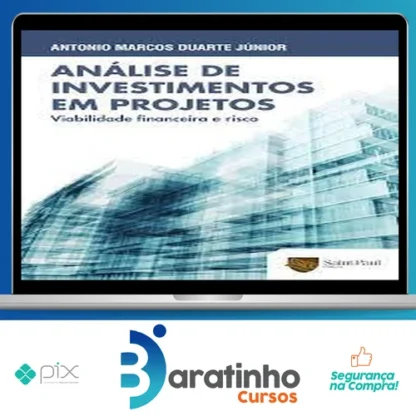 Analise de Viabilidade Economica de Projetos de Investimento - Saint Paul