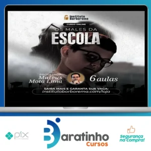 Instituto Borborema: Os Males da Escola - Mateus Mota Lima