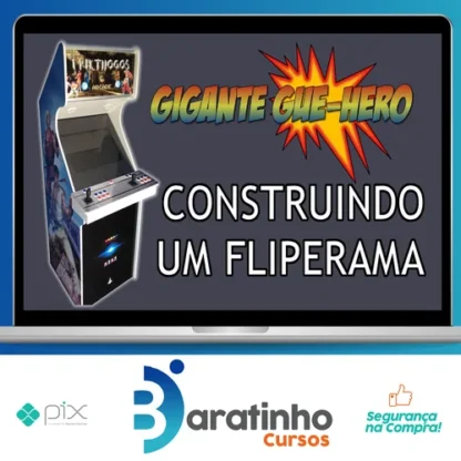 Construindo um Fliperama - Marcenaria do Gigante Gue-Hero
