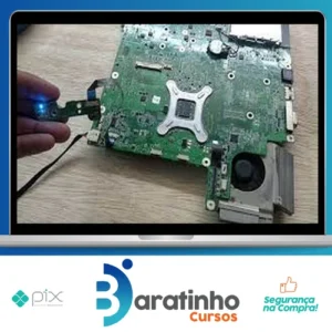 Curso de Reparo Avançado de Placas-Mãe de Notebook - Eletronothe