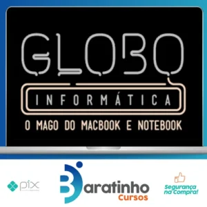 Engenharia dos Notebooks - Globo Informática