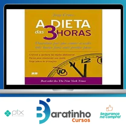A Dieta das 3 Horas - Jorge Cruise