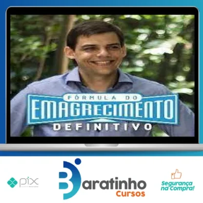 Fórmula do Emagrecimento Definitivo - Edson Burger