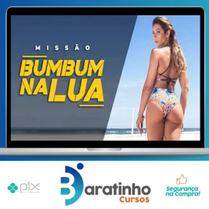 Queima Diária: Missão Bumbum na Lua - Lana Pessoa