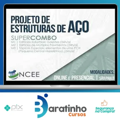 Projeto de Estruturas de Aço (Super Combo M1+M2+M3) - Ncee