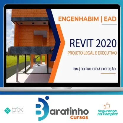 Revit Projeto Legal e Executivo - Engenhabim