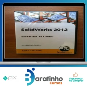 Solidworks Essential Training - Gabriel Corbett [Inglês]
