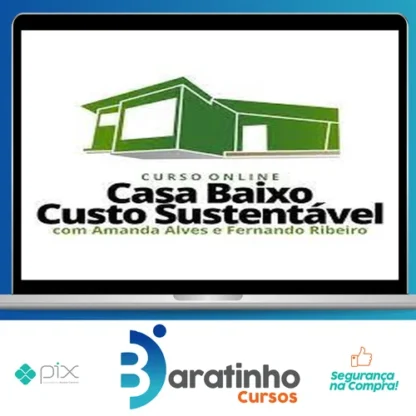 Construção de Baixo Custo Sustentável - Amanda e Fernando