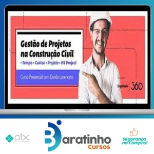 Curso 360: Gestão de Projetos - Danilo Lorenceto