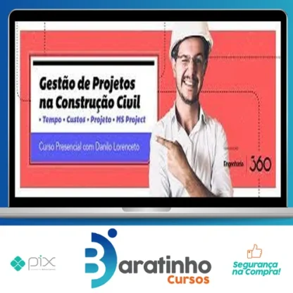 Curso 360: Gestão de Projetos - Danilo Lorenceto