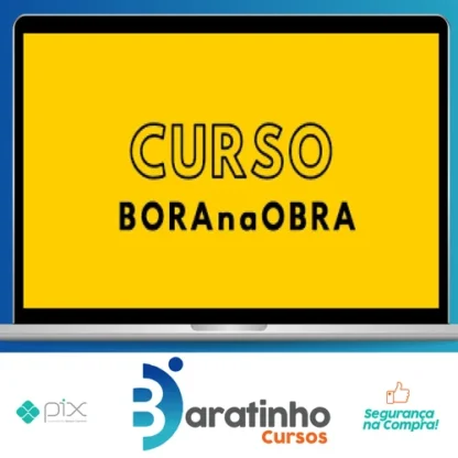 Curso BORAnaOBRA 3.0 - Alex Brasileiro e Rafaella Vieira