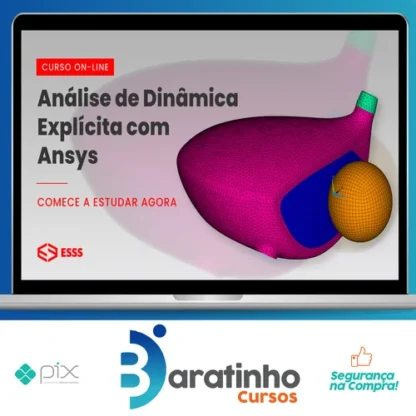 Curso de Análise de Dinâmica Explícita com Ansys - Iesss