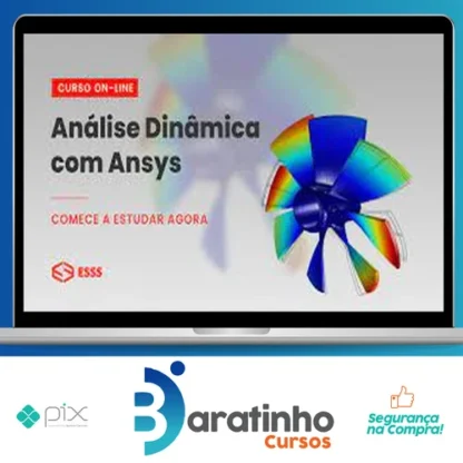 Curso de Análise Dinâmica com Ansys - Esss Virtual