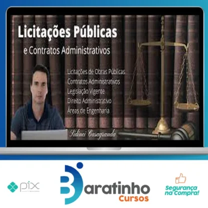 Curso de Licitações Pública para Engenharia - Sidinei Casagranda