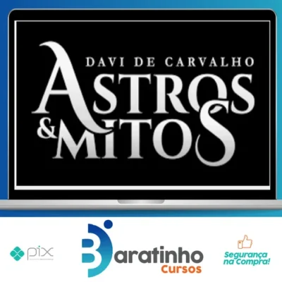 Astros e Mitos - Davi de Carvalho