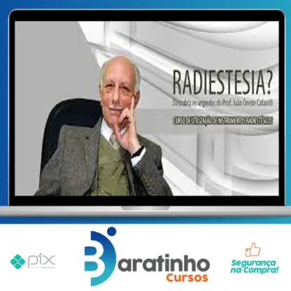 Curso de Radiestesia - João Cafarelli