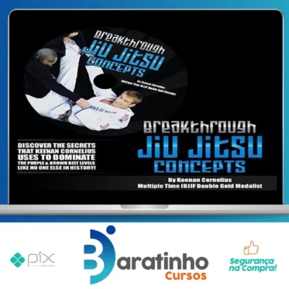 Breakthrough Jiu Jitsu Concepts - Keenan Cornelius [INGLÊS]