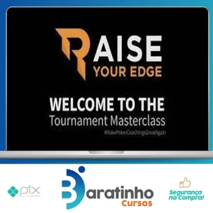 Raise Your Edge: Poker Tournament Masterclass (legendado) - Bencb [Inglês]