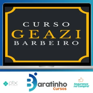 Curso Barbeiro - Geazi Barbeiro