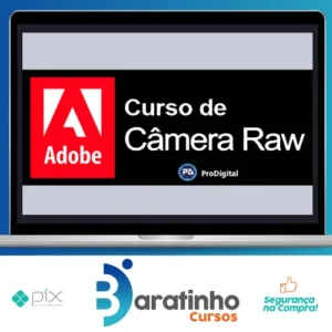 Adobe Câmera Raw - ProDigital