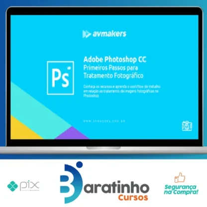 Curso de Adobe Photoshop CC: Primeiros Passos para Tratamento Fotográfico - Bruno Baltarejo