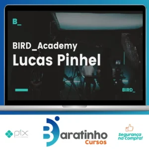 Edição de Fotografia com Lucas Pinhel - Bird Academy