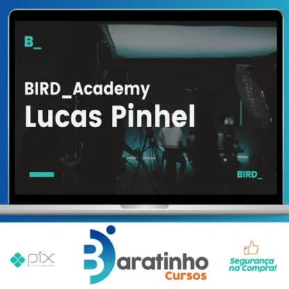 Edição de Fotografia com Lucas Pinhel - Bird Academy