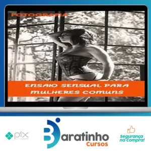 Ensaio Fotografico Sensual para Mulheres Comuns - Fernanda Preto