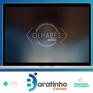 Olhares Online: Curso Completo de Fotografia e Tratamento de Imagem - Gilmar Silva Pereira