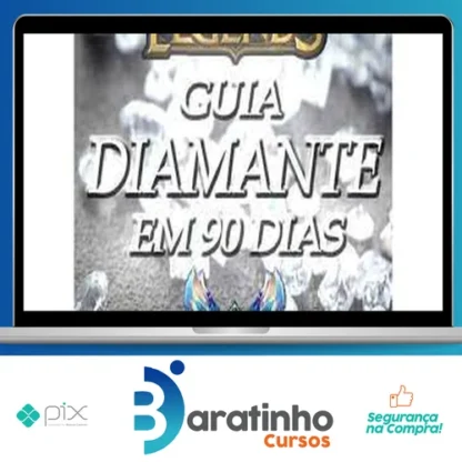 Guia Diamante em 90 Dias: League of Legends - Alex Ribeiro