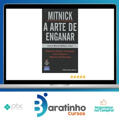 A Arte de Enganar - Kevin Mitnick