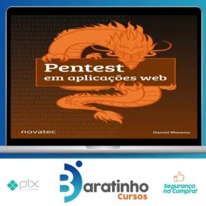 Pentest Em Aplicações Web - Daniel Moreno