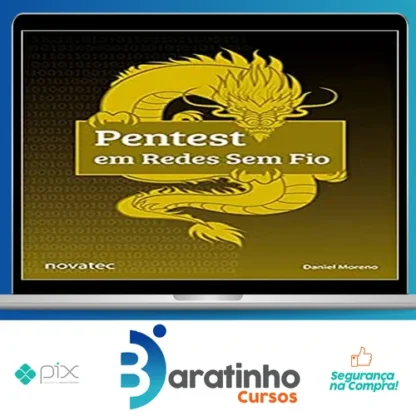 Pentest Em Redes Sem Fio - Daniel Moreno
