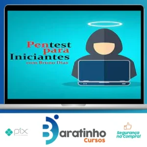 Pentest para Iniciantes - Bruno Dias