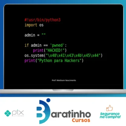 Python para Hackers - Weidsom Nascimento