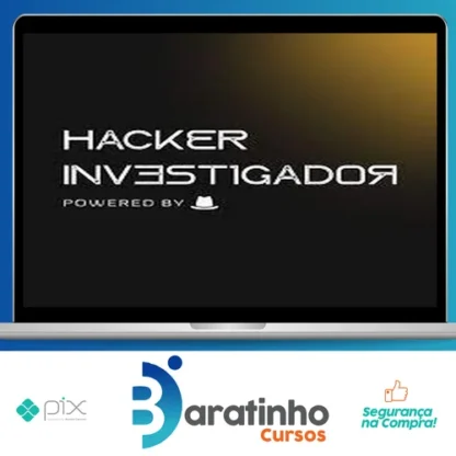 Workshop Hacker Investigador - Técnicas de Invasão