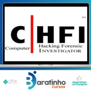 Computer Hacking Forensic Investigator (CHFI) - ITU [INGLÊS]