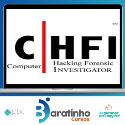 Computer Hacking Forensic Investigator (CHFI) - ITU [INGLÊS]