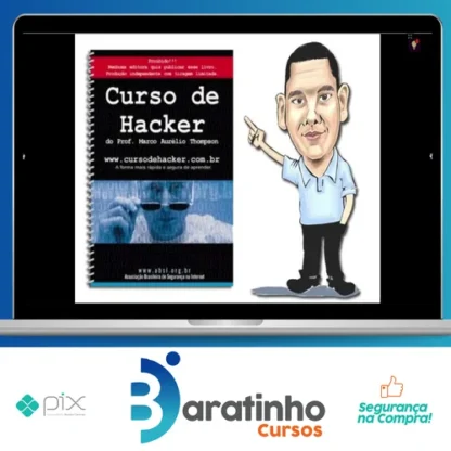 Curso de Hacker para Iniciantes - Marco Aurélio Thompson