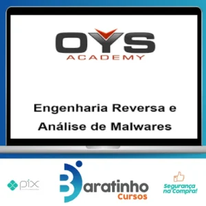 Engenharia Reversa e Análise de Malwares - OYS