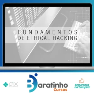 Fundamentos do Ethical Hacking - Marcos Flávio Araújo Assunção