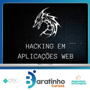 Hacking em Aplicações Web - XPSecSecurity