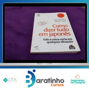 Como Dizer Tudo em Japonês - Ron Martinez e Nobuo Yanai